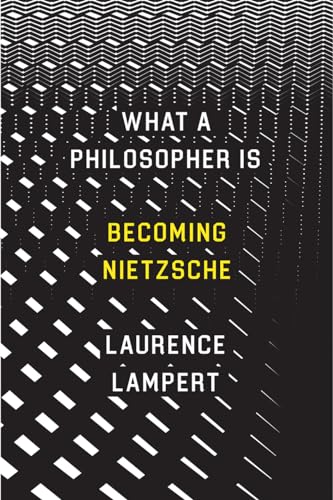 Stock image for What a Philosopher Is: Becoming Nietzsche for sale by Isle of Books