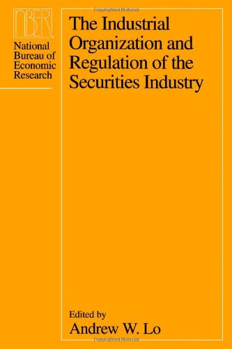 The Industrial Organization and Regulation of the Securities Industry.