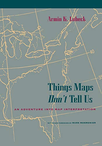 Stock image for Things Maps Don't Tell Us for sale by Blackwell's