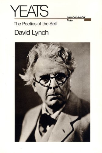 Imagen de archivo de Yeats: The Poetics of Self a la venta por ThriftBooks-Dallas