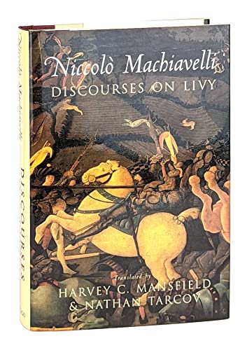 Discourses on Livy (9780226500355) by Machiavelli, Niccolo