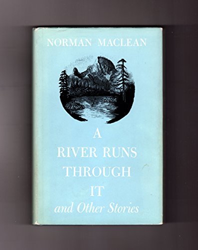 9780226500553: A River Runs Through it, & Other Stories