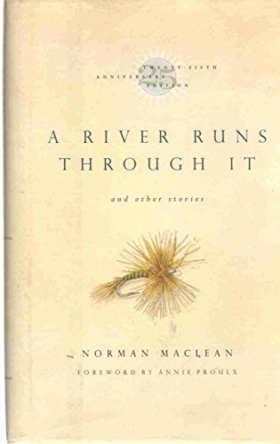 Beispielbild fr A River Runs Through It and Other Stories, Twenty-Fifth Anniversary Edition zum Verkauf von ThriftBooks-Atlanta