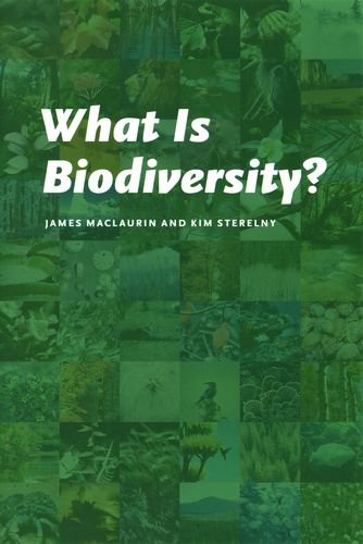 9780226500805: What Is Biodiversity?