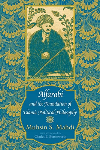 9780226501871: Alfarabi and the Foundation of Islamic Political Philosophy
