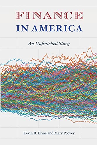 Beispielbild fr Finance in America: An Unfinished Story zum Verkauf von BooksRun