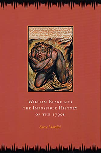 9780226502595: William Blake & the Impossible History of the 1790s
