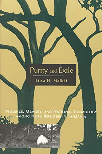 Stock image for Purity and Exile: Violence, Memory, and National Cosmology Among Hutu Refugees in Tanzania for sale by ThriftBooks-Dallas
