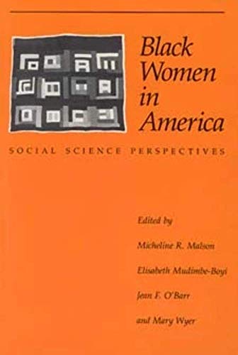 Stock image for Black Women in America: Social Science Perspectives for sale by More Than Words
