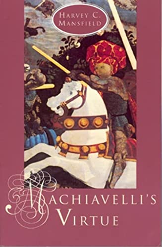 9780226503691: Machiavelli's Virtue