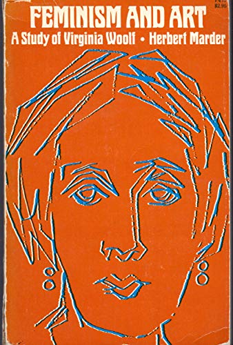 Imagen de archivo de Feminism and Art : A Study of Virginia Woolf a la venta por Wonder Book