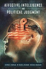 Imagen de archivo de Affective Intelligence and Political Judgment a la venta por Better World Books