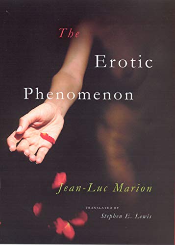 9780226505367: The Erotic Phenomenon