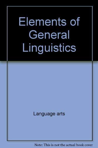 9780226508757: elements-of-general-linguistics