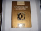 Beispielbild für Fundamentalisms and the State: Remaking Polities, Economies, and Militance (The Fundamentalism Project) zum Verkauf von HPB-Diamond