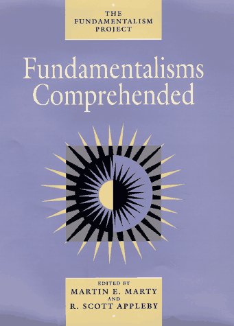 Beispielbild für Fundamentalisms Comprehended (Volume 5) (The Fundamentalism Project) zum Verkauf von Redux Books