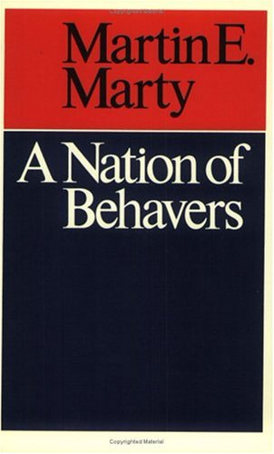 9780226508924: A Nation of Behavers (Emersion: Emergent Village resources for communities of faith)