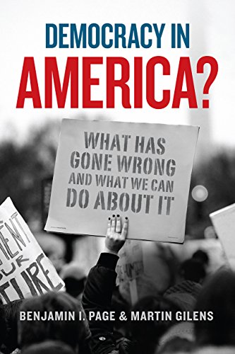 Imagen de archivo de Democracy in America? : What Has Gone Wrong and What We Can Do about It a la venta por Better World Books