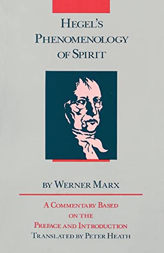 Stock image for Hegel's Phenomenology of Spirit: A Commentary Based on the Preface and Introduction for sale by GF Books, Inc.