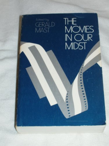 Beispielbild fr The Movies in Our Midst : Documents in the Cultural History of Films in America zum Verkauf von Better World Books