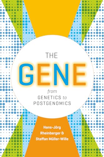 Beispielbild fr The Gene: From Genetics to Postgenomics zum Verkauf von GF Books, Inc.