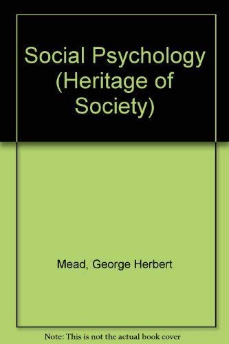 Imagen de archivo de George Herbert Mead on Social Psychology: Selected Papers [The Heritage of Sociology] a la venta por HPB-Red