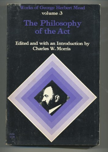 9780226516691: Philosophy of the Act