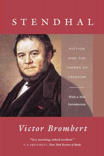 Imagen de archivo de Stendhal : Fiction and the Themes of Freedom a la venta por Better World Books