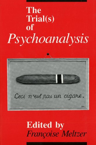 Imagen de archivo de The Trial(s) of Psychoanalysis (A Critical Inquiry Book) a la venta por HPB-Red