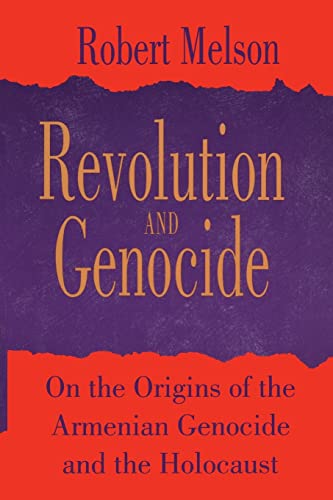 Beispielbild fr Revolution and Genocide: On the Origins of the Armenian Genocide and the Holocaust zum Verkauf von BooksRun