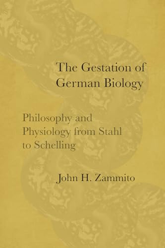 Beispielbild fr The Gestation of German Biology zum Verkauf von Blackwell's