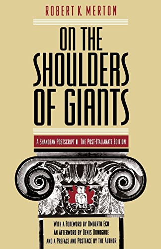 9780226520865: On the Shoulders of Giants: A Shandean Postscript