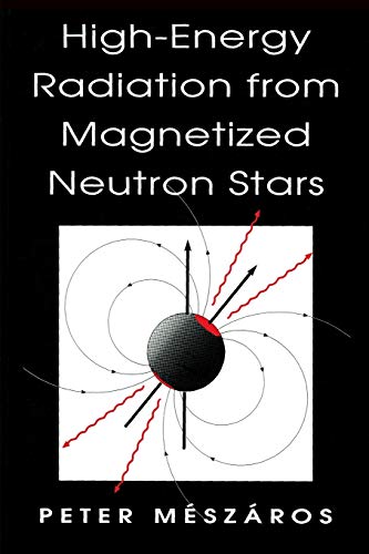 Beispielbild fr High-Energy Radiation from Magnetized Neutron Stars zum Verkauf von Blackwell's