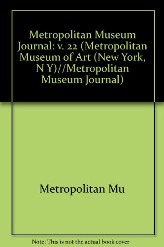 9780226521190: Metropolitan Museum Journal, Volume 22 / 1987