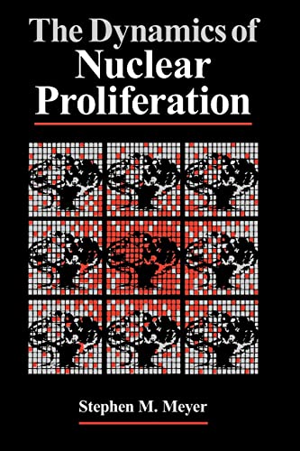 Beispielbild fr The Dynamics of Nuclear Proliferation zum Verkauf von Blackwell's