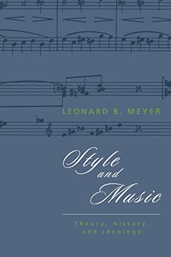 Style and Music: Theory, History, and Ideology