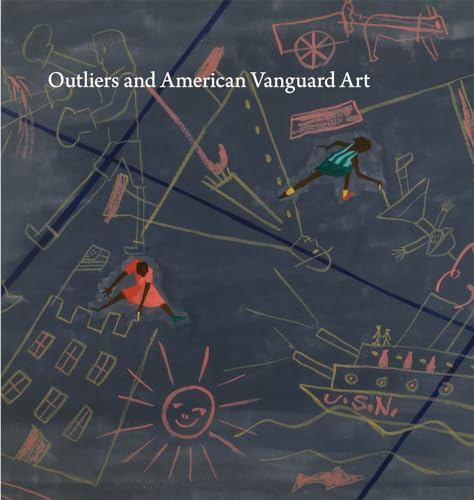 Beispielbild fr Outliers and American Vanguard Art zum Verkauf von BooksRun