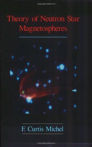 9780226523316: Theory of Neutron Star Magnetospheres (Theoretical Astrophysics TA)