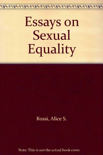 Imagen de archivo de Essays on Sex Equality a la venta por Better World Books