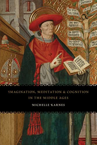 9780226527598: Imagination, Meditation, and Cognition in the Middle Ages