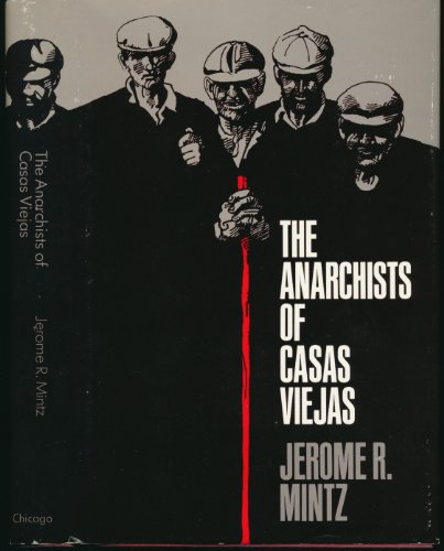 9780226531069: The Anarchists of Casas Viejas