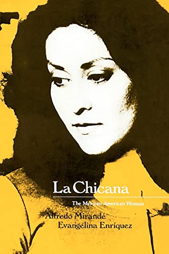 Beispielbild fr La Chicana : The Mexican-American Woman zum Verkauf von Better World Books