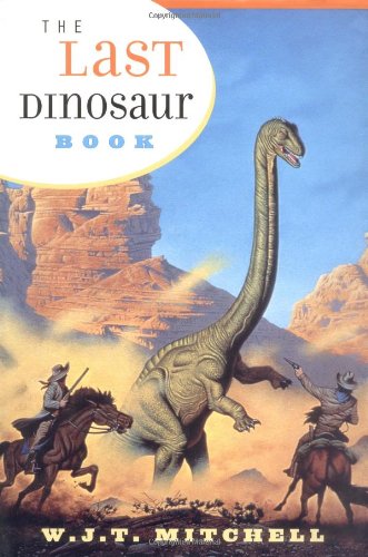 Beispielbild fr The Last Dinosaur Book : The Life and Times of a Cultural Icon zum Verkauf von Better World Books
