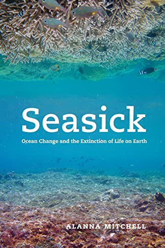 Beispielbild fr Seasick: Ocean Change and the Extinction of Life on Earth zum Verkauf von WorldofBooks