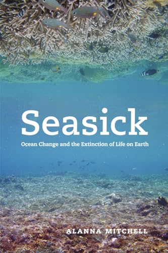 Stock image for Seasick: Ocean Change and the Extinction of Life on Earth for sale by SecondSale