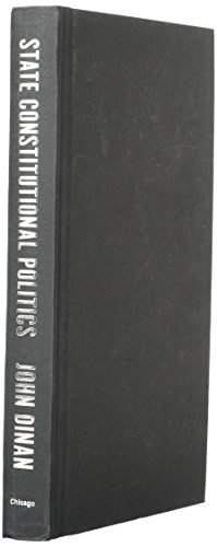 Beispielbild fr State Constitutional Politics: Governing by Amendment in the American States zum Verkauf von Buchpark