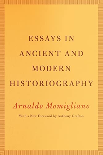 9780226533858: Essays in Ancient and Modern Historiography