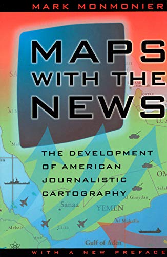 Imagen de archivo de Maps with the News: The Development of American Journalistic Cartography a la venta por HPB-Red