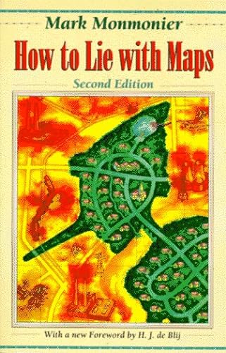 9780226534206: How to Lie with Maps