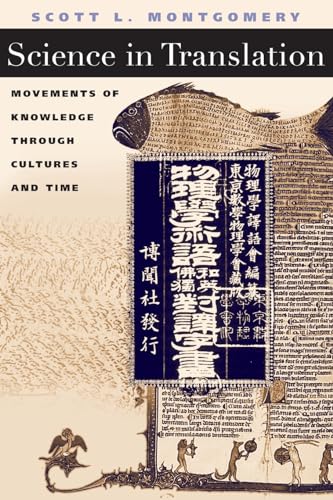 9780226534817: Science in Translation: Movements of Knowledge through Cultures and Time